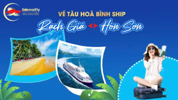 Vé Tàu Hoà Bình Ship Rạch Giá - Hòn Sơn 2026