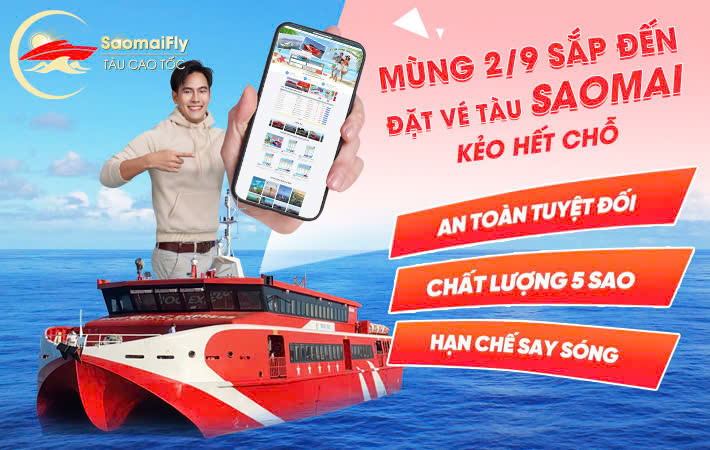 Mùng 2/9 Sắp Đến Đặt Vé Tàu SAOMAI Kẻo Hết Chỗ