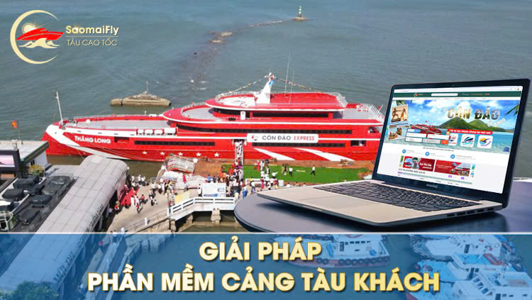 Giải Pháp Phần Mềm Cảng Tàu Khách - Tối Ưu Doanh Thu, Vận Hành Hiệu Quả